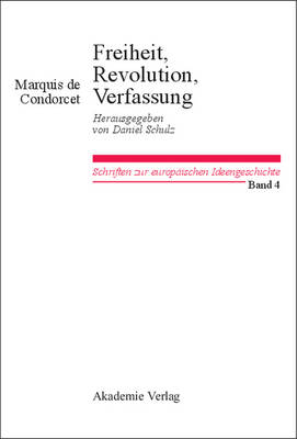 Book cover for Freiheit, Revolution, Verfassung. Kleine Politische Schriften