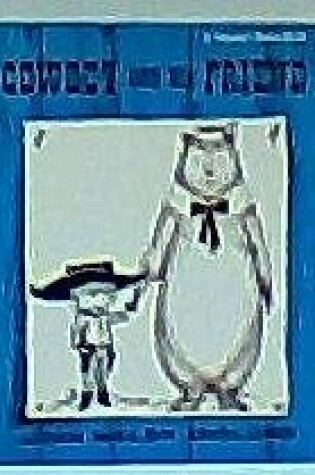 Cover of Cowboy and His Friend