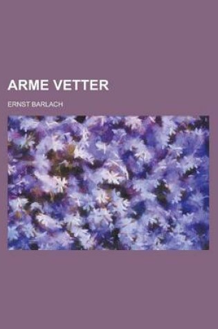 Cover of Arme Vetter