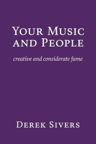 Cover of Your Music and People
