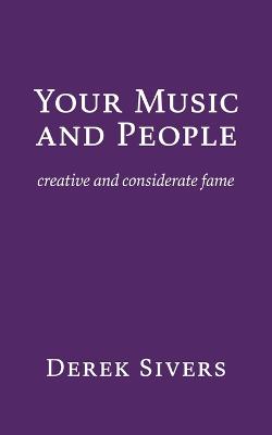 Book cover for Your Music and People