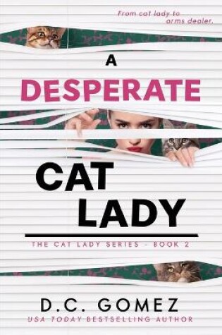 Cover of A Desperate Cat Lady