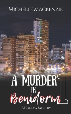 Book cover for A Murder in Benidorm