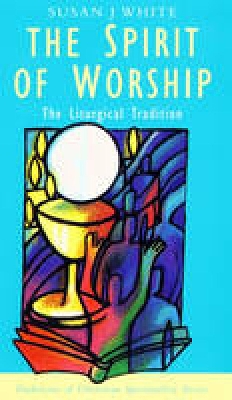 Book cover for The Spirit of Worship