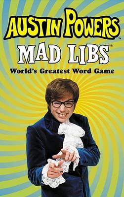 Book cover for Mad Libs: Austin Powers