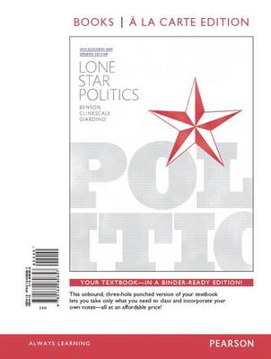 Book cover for Lone Star Politics, 2014 Elections and Updates Edition, Books a la Carte Edition Plus New Mylab Political Science for Texas Government -- Access Card Package