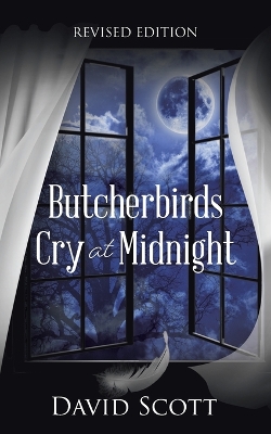 Book cover for Butcherbirds Cry at Midnight
