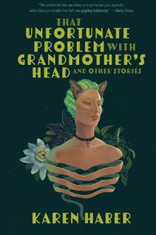 Cover of That Unfortunate Problem with Grandmother's Head and Other Stories
