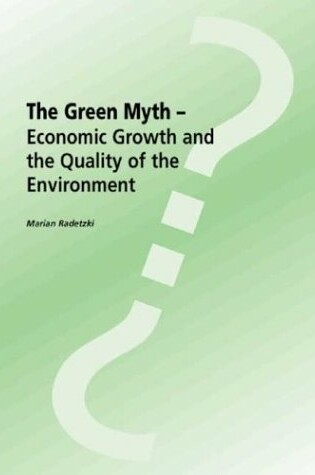Cover of The Green Myth