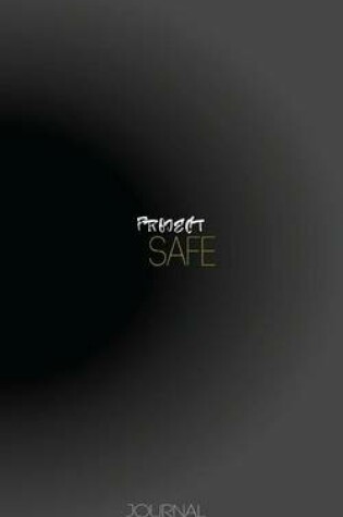 Cover of Project Safe Journal