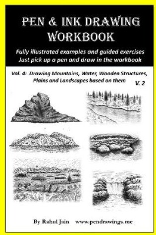 Cover of Pen and Ink Drawing Workbook Vol 4