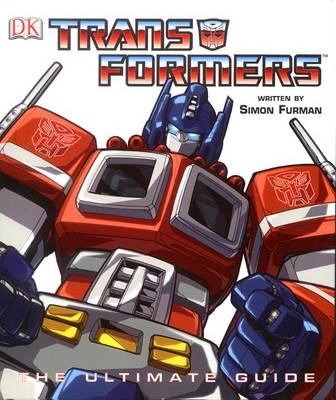 Book cover for Transformers: The Ultimate Guide