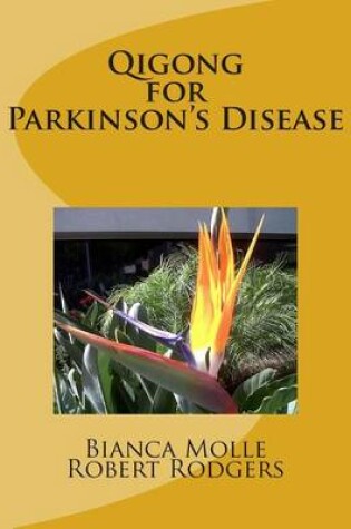 Cover of Qigong for Parkinson's Disease
