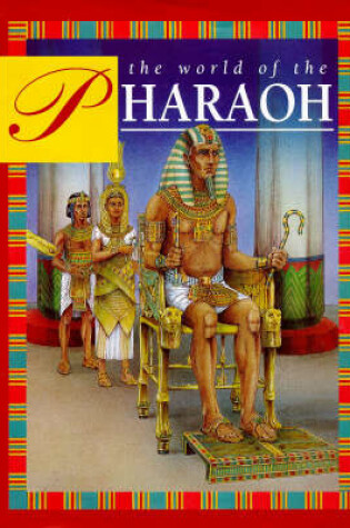 Cover of The World of the Pharaoh