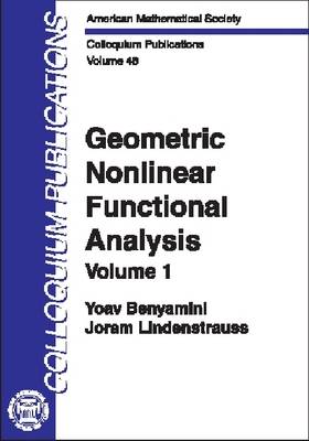 Book cover for Geometric Nonlinear Functional Analysis, Volume 1