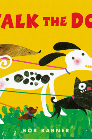 Cover of Walk the Dog