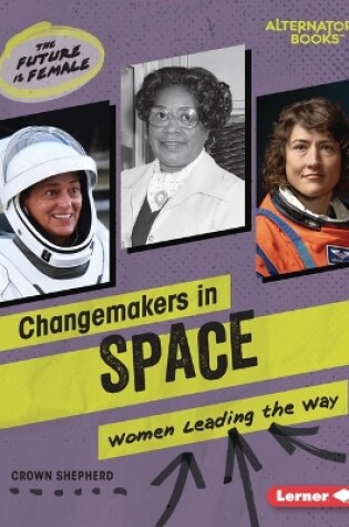 Cover of Changemakers in Space