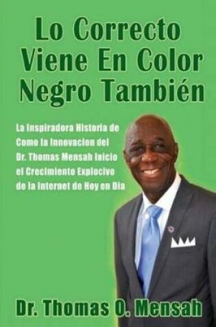 Cover of Lo correcto viene en color negro tambien