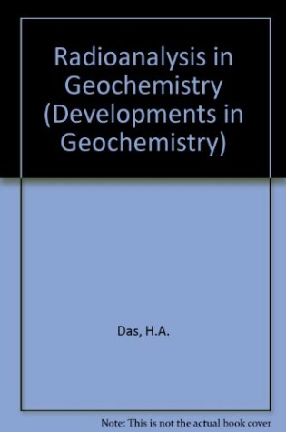 Cover of Radioanalysis in Geochemistry