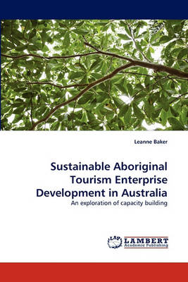 Book cover for Sustainable Aboriginal Tourism Enterprise Development in Australia