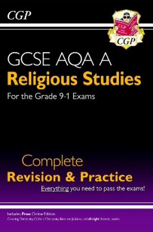 Cover of GCSE Religious Studies: AQA A Complete Revision & Practice (with Online Edition)