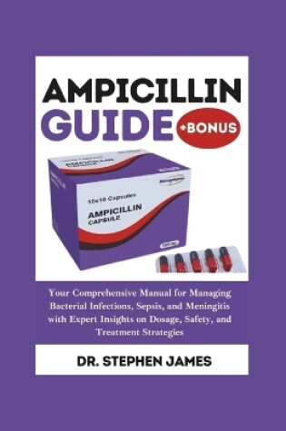 Cover of Ampicillin Guide