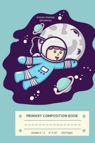 Cover of Primary Composition Book Grades K - 2