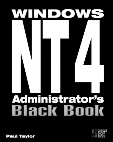 Book cover for Windows NT 4 Administrator's Black Book