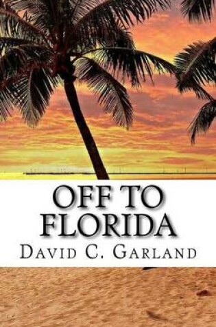 Cover of Off To Florida