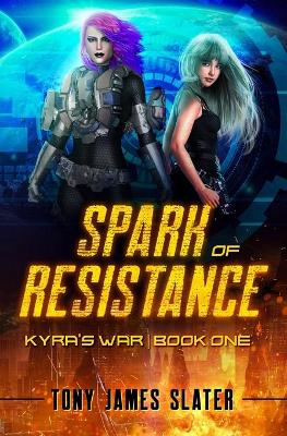 Book cover for Spark of Resistance