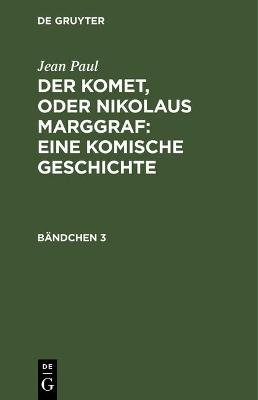 Book cover for Der Komet, oder Nikolaus Marggraf