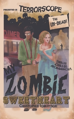 Book cover for My Zombie Sweetheart