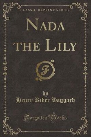 Cover of NADA the Lily (Classic Reprint)