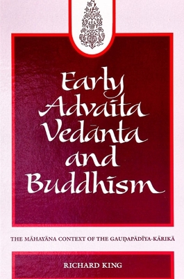 Cover of Early Advaita Vedanta and Buddhism
