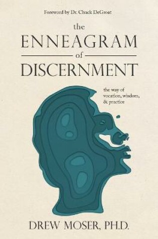 Cover of The Enneagram of Discernment