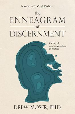 Book cover for The Enneagram of Discernment