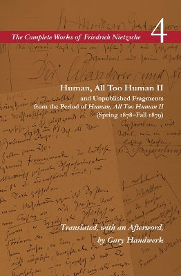 Cover of Human, All Too Human II / Unpublished Fragments from the Period of Human, All Too Human II (Spring 1878–Fall 1879)