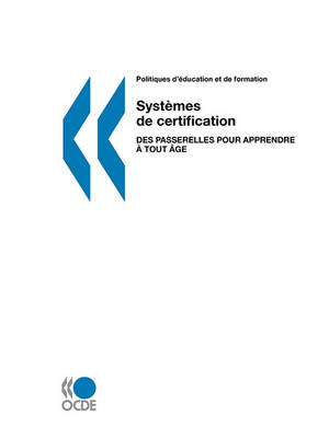 Book cover for Politiques d'éducation et de formation Systèmes de certification