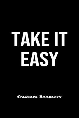 Book cover for Take It Easy Standard Booklets