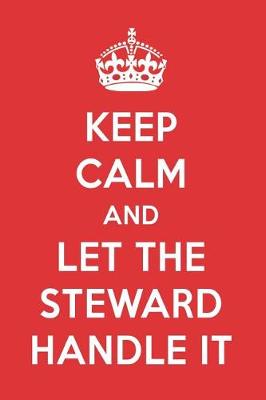 Book cover for Keep Calm and Let the Steward Handle It