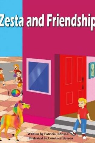 Cover of Zesta and Friendship