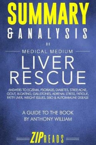 Cover of Summary & Analysis of Medical Medium Liver Rescue