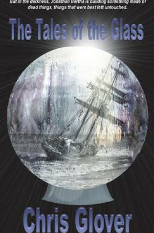 Cover of The Tales of the Glass