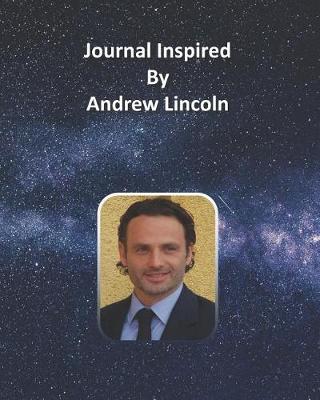 Book cover for Journal Inspired by Andrew Lincoln