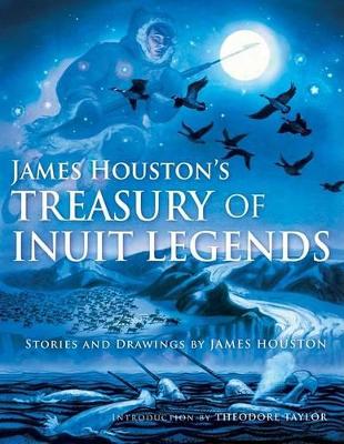 Book cover for James Houston's Treasury of Inuit Legends