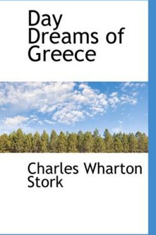 Cover of Day Dreams of Greece