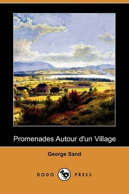 Book cover for Promenades Autour D'Un Village (Dodo Press)