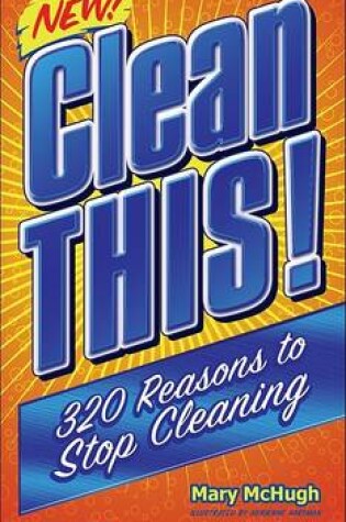 Cover of Clean This!