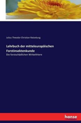 Cover of Lehrbuch der mitteleuropäischen Forstinsektenkunde