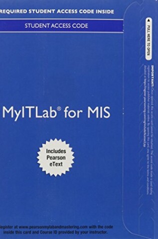 Cover of MyITLab for MIS with Pearson eText -- Access Card -- for Information Systems Today